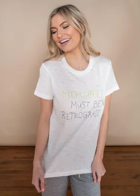 PJ Salvage Mercury Must Be In Retrograde Neon Tee-***FINAL SALE**